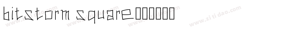 bitstorm square字体转换